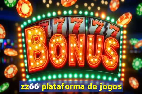 zz66 plataforma de jogos